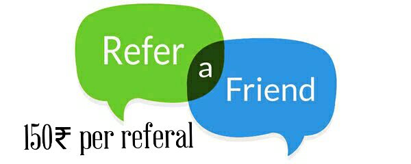 refer and earn 150₹ per freinds